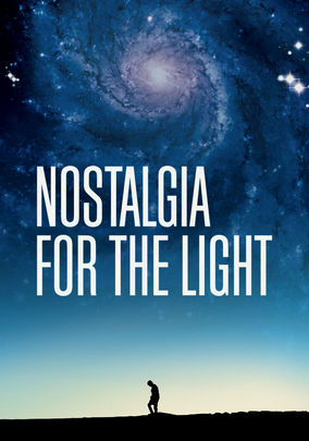 Nostalgia for the Light