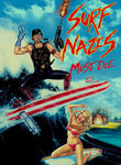 Surf Nazis Must Die
