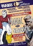 Maniac / Narcotic
