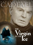 Cadfael: The Virgin in the Ice