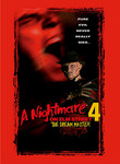 - A Nightmare on Elm Street 4: The Dream Master