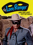 The Lone Ranger and the Lost City of Gold