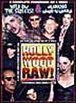 Hollywood Raw!: Wild on the Streets / Celebrities: Caught on Camera