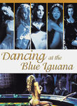 Dancing at the Blue Iguana