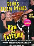 Colin's Sleazy Friends