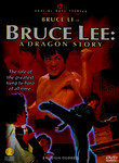 Bruce Lee: A Dragon Story