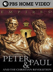 Empires: Peter and Paul and the Christian Revolution