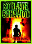 Strange Behavior