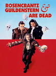 ROSENCRANTZ AND GUILDENSTERN ARE DEAD
