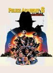 - Police Academy 6: City Under Siege