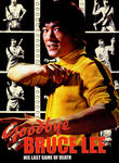Goodbye, Bruce Lee: His Last Game of Death