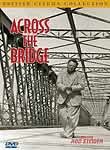 Across the Bridge