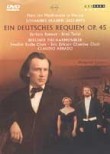 Brahms: Ein Deutsches Requiem Op. 45