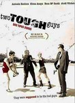 Two Tough Guys