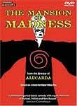 The Mansion of Madness