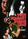 Eerie Midnight Horror Show