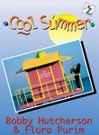 Bobby Hutcherson & Flora Purim: Cool Summer