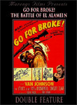 Go for Broke! / The Battle of El Alamein