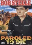 Paroled to Die