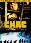 Chac: The Rain God