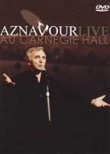 Charles Aznavour: Live Au Carnegie Hall