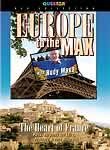 Europe to the Max: The Heart of France