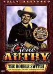 Gene Autry Show: The Double Switch