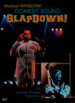 Michael Winslow: Comedy Sound Slapdown!