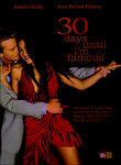 30 Days Until I'm Famous