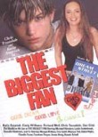 The Biggest Fan