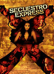 Secuestro Express