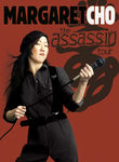 Margaret Cho: Assassin
