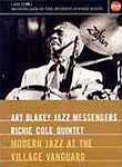 Art Blakey and the Jazz Messengers: Modern Jazz at the Village Vanguard
