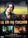 La Loi Du Cochon