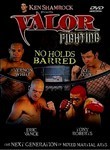 Ken Shamrock Presents: Valor Fighting - No Holds Barred