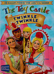 The Toy Castle: Twinkle, Twinkle