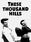 These Thousand Hills