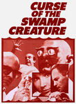 Curse of the Swamp Creature