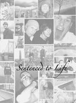 Sentenced to Life