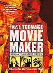 I Was a Teenage Movie Maker (2-Disc Series)