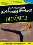 Fat-Burning Kickboxing Workout for Dummies