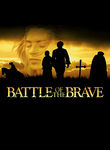 Battle of the Brave