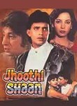 Jhoothi Shaan