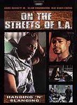 On the Streets of L.A.