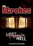 The Strokes: Last Impressions of Hell