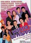 I Wanna Be Happy