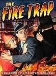 The Fire Trap