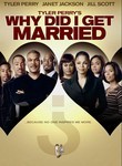 Why Did I Get Married?