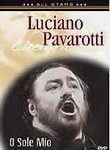Luciano Pavarotti: O Sole Mio