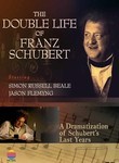 The Double Life of Franz Schubert: An Exploration of His Life and Work